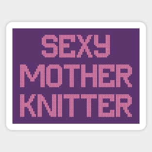 Sexy Mother Knitter Sticker